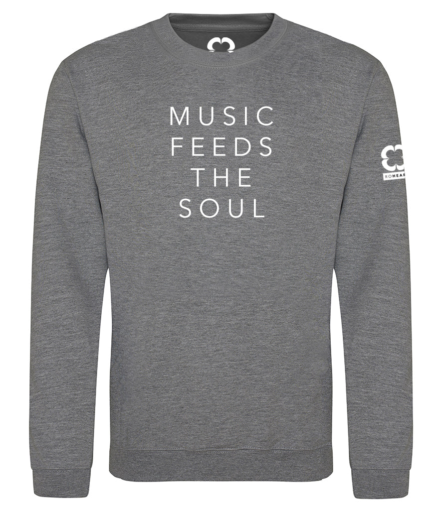 Roheart Music Feeds The Soul Grey Sweatshirt